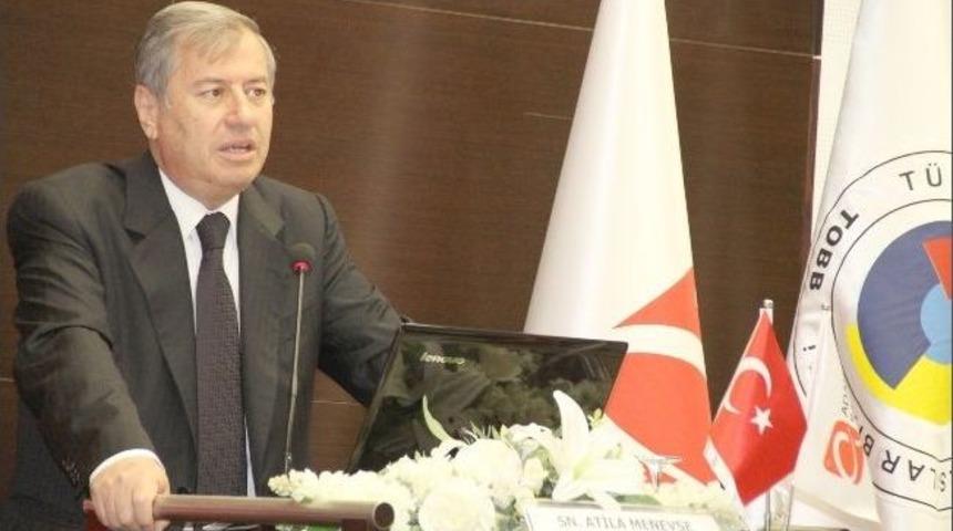 Ato Başkanı Menevşe: "ab&rsquo;den Vazge&ccedil;emeyiz"
