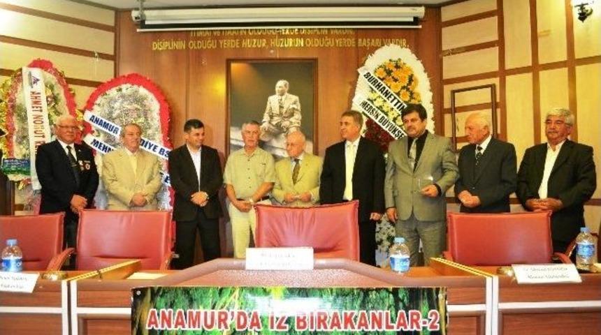 &ldquo;anamur&rsquo;da İz Bırakanlar&rdquo; Etkinliği