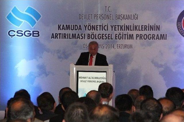 “kamuda Yönetici Yetkinliklerinin Artırılması Bölgesel Eğitim Programı” Toplantılarının 14'üncüsü Erzurum’da Yapıldı