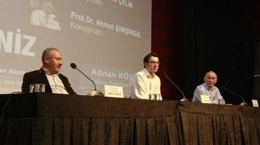 Gebze&rsquo;de &lsquo;fatih&rsquo; Paneli D&uuml;zenlendi