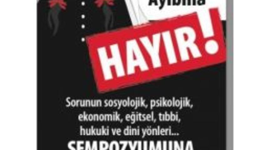 T&uuml;kd&rsquo;den "&ccedil;ocuk Gelin Ayıbına Hayır" Sempozyumu