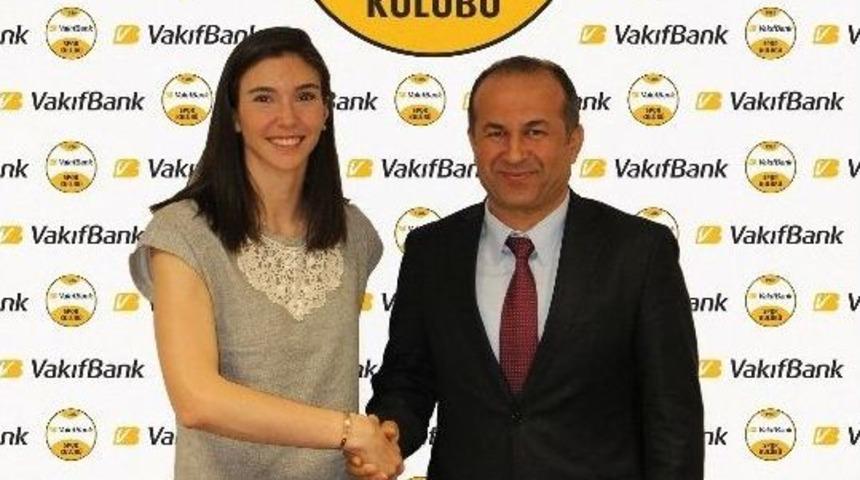 Vakıfbank, Naz İle S&ouml;zleşme Yeniledi