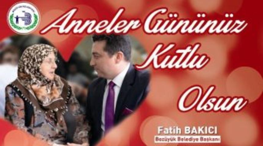 Başkan Bakıcı'nın Anneler G&uuml;n&uuml; Mesajı