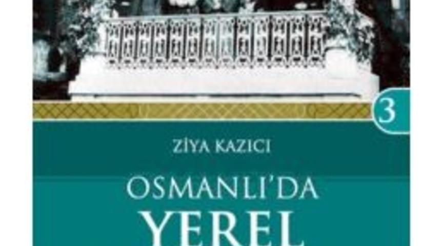 Osmanlı Medeniyeti Tarihinin &Uuml;&ccedil;&uuml;nc&uuml; Kitabı &Ccedil;ıktı