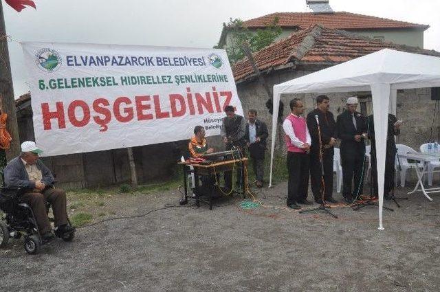 Elvanpazarcık’ta Hıdırellez Şenlikleri