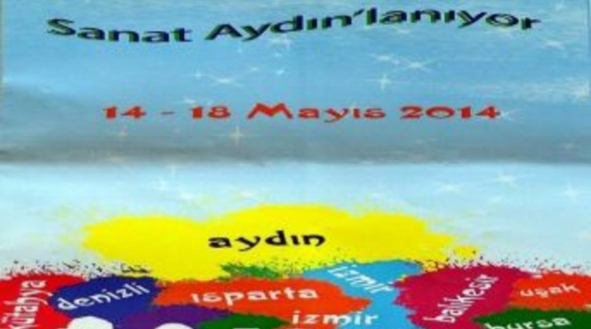 Aydın Sanatla Aydınlanacak