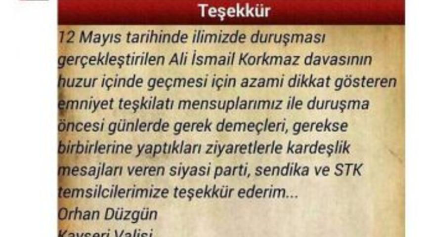 Kayseri Valisi D&uuml;zg&uuml;n&rsquo;den Ali İsmail Korkmaz Davası Teşekk&uuml;r&uuml;