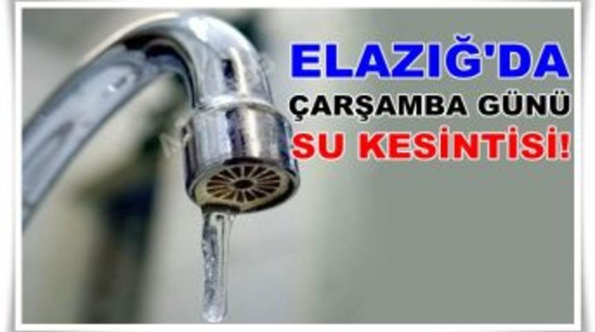 Elazığ'da Su Kesintisi