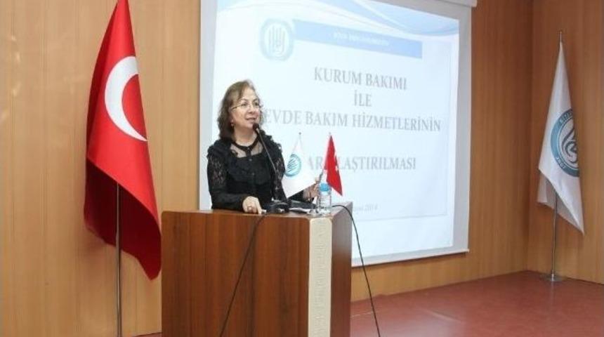 Be&uuml;&rsquo;de &lsquo;kurum Bakımı İle Evde Bakım Hizmetleri Karşılaştırılması&rsquo; Konferansı