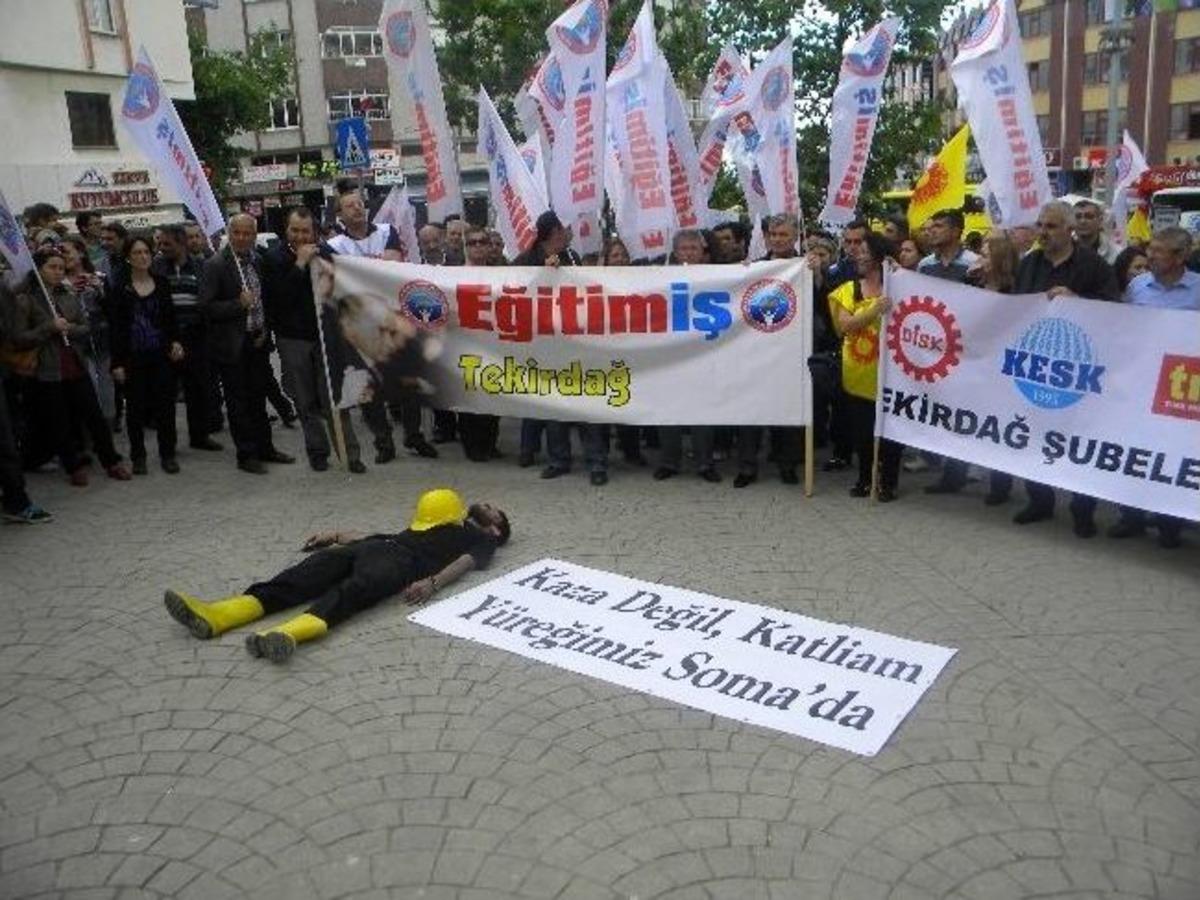 Tekirdağ&rsquo;da Sivil Toplum Kuruluşları Soma'da Yaşanan Maden Kazasını Protesto Etti