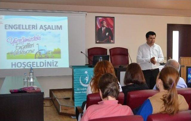 Mersin İl Sağlık Müdürlüğü ‘engelleri Aşalım’ Eğitimlerine Başladı