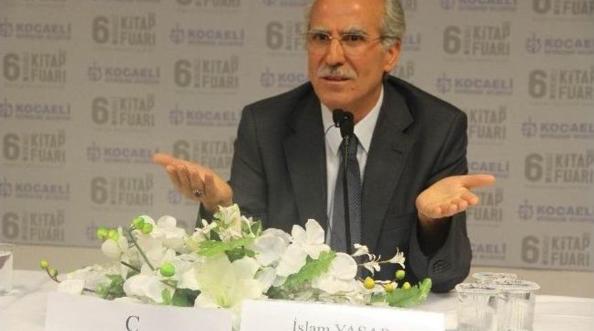 Yazar İslam Yaşar: