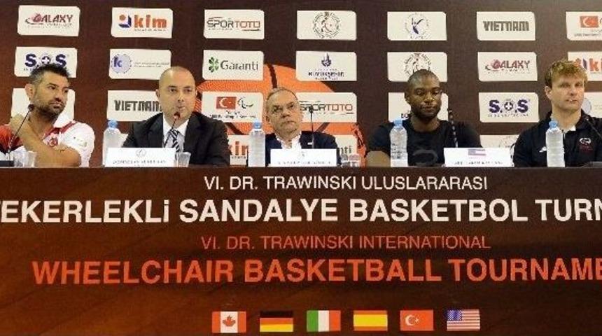 Dr. Trawinski Uluslararası Tekerlekli Sandalye Basketbol Turnuvası Yarın Başlıyor