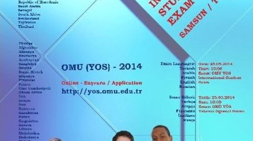 Om&uuml; Uluslararası &Ouml;ğrenci Sınavı Yapacak