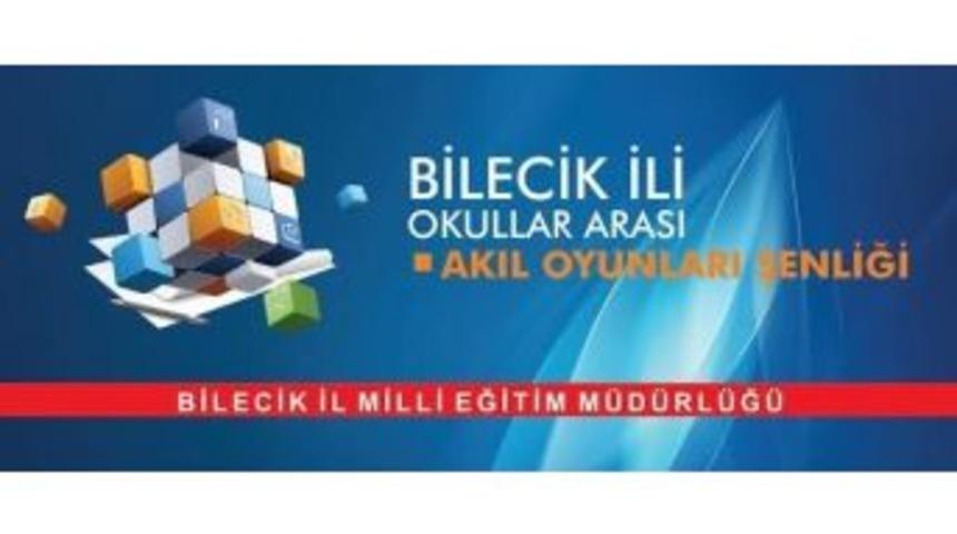 Bilecik'te "akıl Oyunları" Yarışması D&uuml;zenlenecek