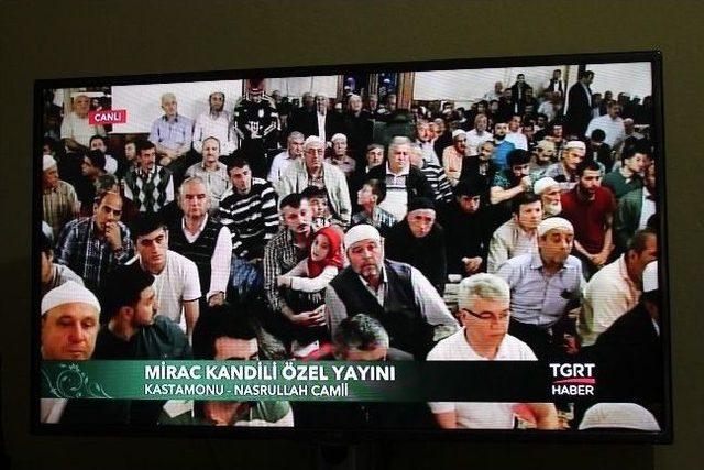 Kastamonu'daki Miraç Kandili Programı, Tgrt Haber'den Canlı Yayınlandı