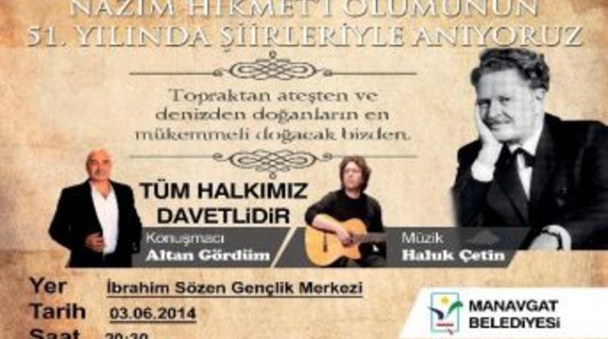 Nazım Hikmet, Manavgat&rsquo;ta Şiirleriyle Anılacak