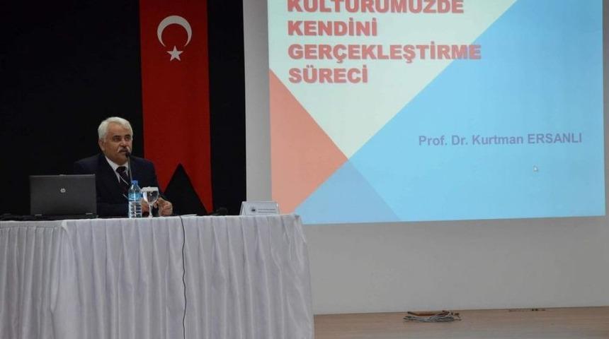 "K&uuml;lt&uuml;r&uuml;m&uuml;zde Kendini Ger&ccedil;ekleştirme S&uuml;reci" Semineri