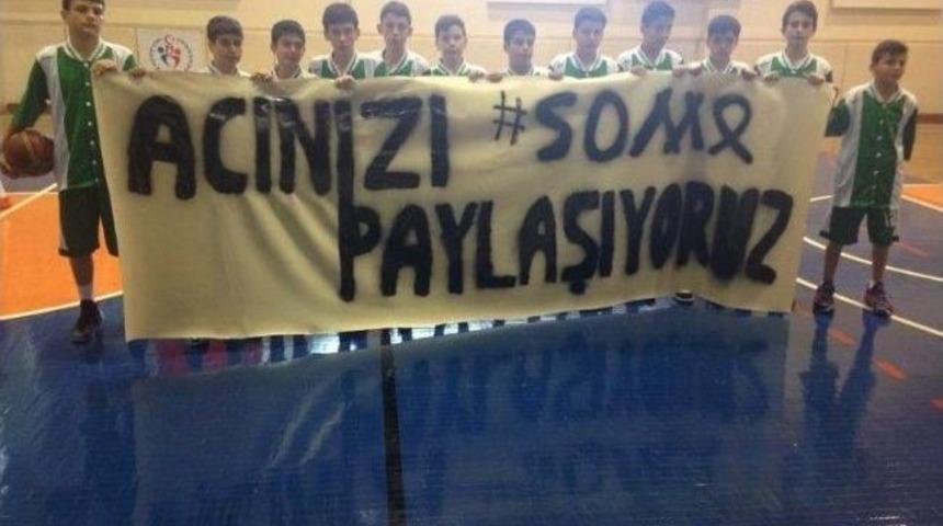 Basketbol M&uuml;sabakalarında Soma Unutulmadı