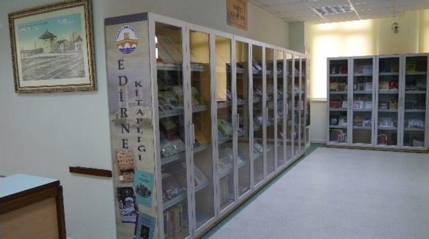 Edirne İle İlgili Yazılmış Kitaplar T&uuml; Merkez K&uuml;t&uuml;phanesi&rsquo;nde
