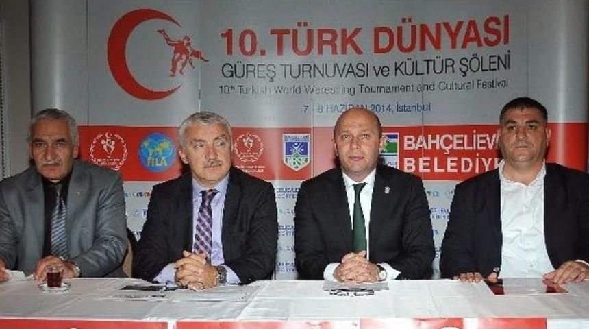 10 T&uuml;rk D&uuml;nyası G&uuml;reş Turnuvası Ve K&uuml;lt&uuml;r Ş&ouml;leni Başlıyor