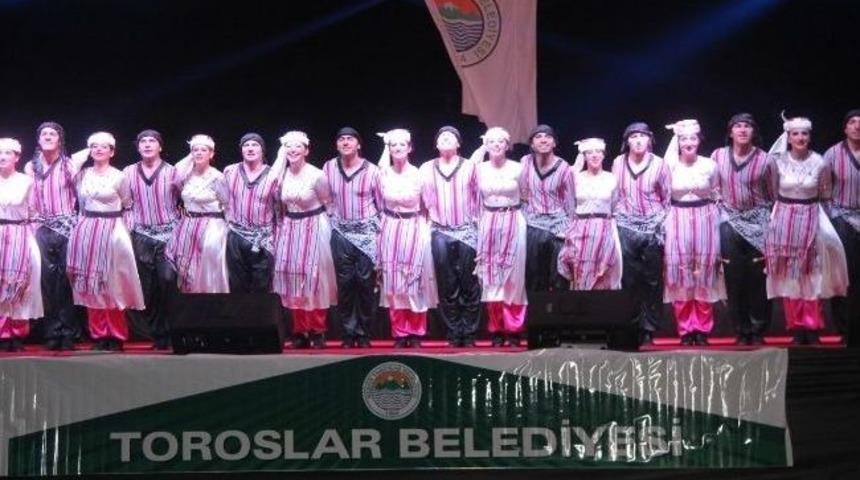 Toroslar&rsquo;da Anadolu'nun Sesi, T&uuml;rk&uuml;ler Ve Halaylarla Dile Geldi