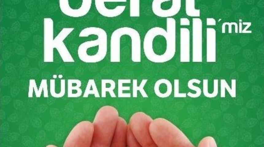 Başkan Alıcık&rsquo;ın Berat Kandili Mesajı