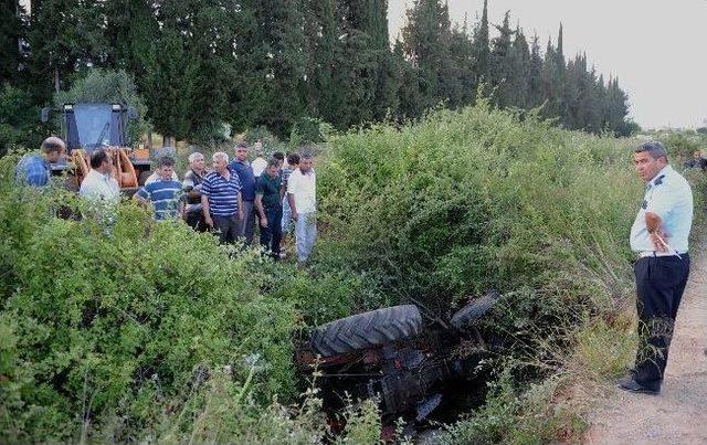 Traktör Sulama Kanalına Uçtu: 1 Ölü, 1 Yaralı