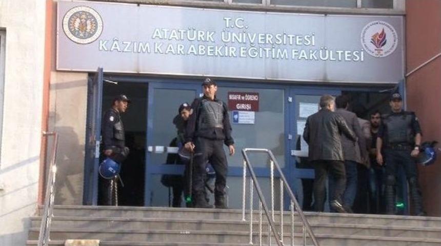 Atat&uuml;rk &Uuml;niversitesi&rsquo;nde Başlayan Olaylar Kent Merkezine Sı&ccedil;radı