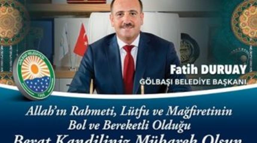 Başkan Duruay&rsquo;dan Beraat Kandili Mesajı