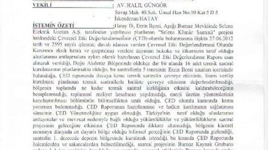 Erzin&rsquo;e Yapılacak K&ouml;m&uuml;r Santralinin Y&uuml;r&uuml;tmesi Durduruldu