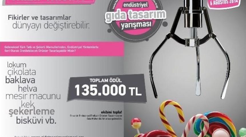 Gıda Tasarım Yarışmasında Toplam &Ouml;d&uuml;l 187 Bin 500 Tl