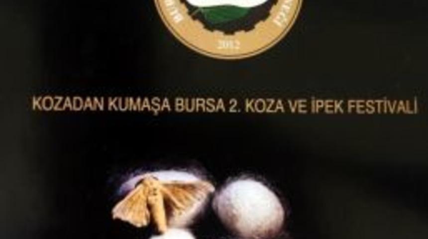Koza Ve İpek Festivali Başlıyor
