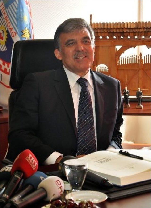 Cumhurbaşkanı Abdullah Gül: