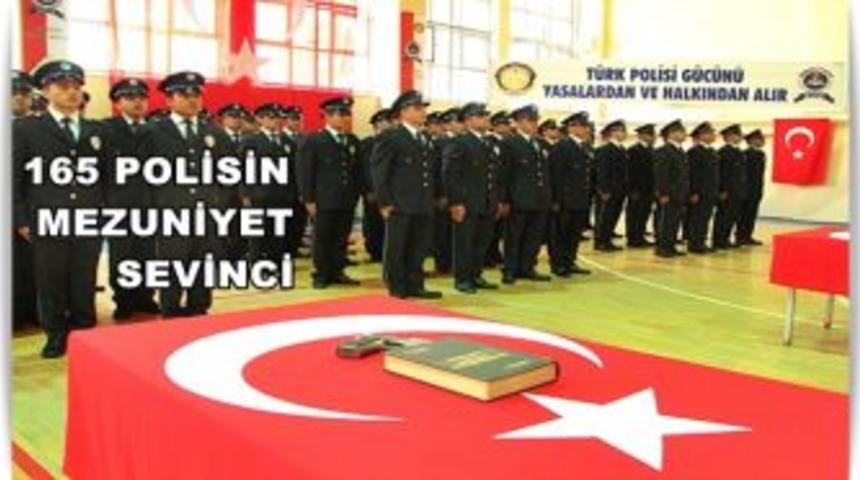 165 Polis Mezun Oldu