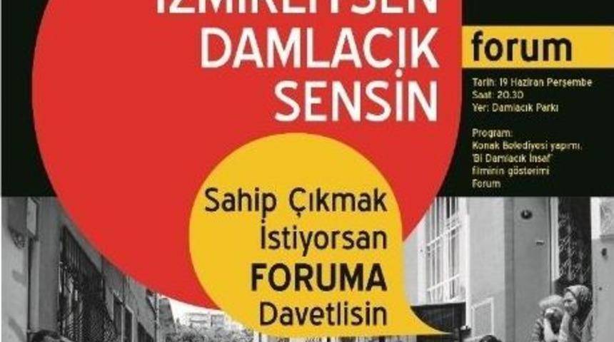 Konak Belediyesi'nden Damlacık Forumu