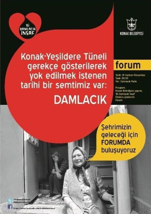 Konak Belediyesi nden Damlacık Forumu 1