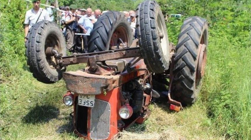 Trakt&ouml;r Kazası: 1 &Ouml;l&uuml;