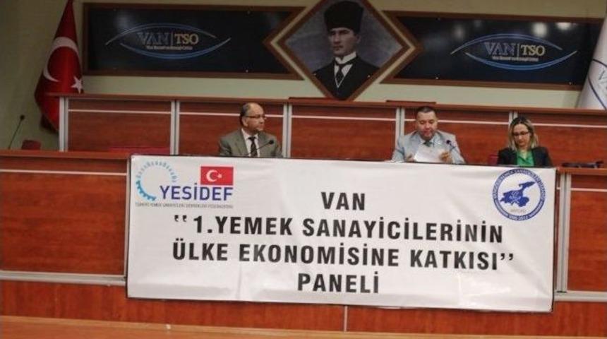 Van&rsquo;da &ldquo;1. Yemek Sanayicilerinin &Uuml;lke Ekonomisine Katkısı&rdquo; Paneli