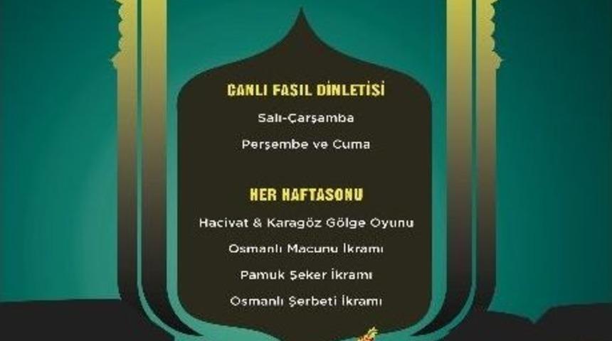 Eski Ramazanların Ruhu &Ouml;zdilek&rsquo;te Yaşanacak