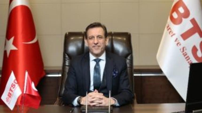 Btso Y&ouml;netim Kurulu Başkanı Burkay: