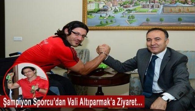 Şampiyon Sporcudan Vali Altıparmak a Ziyaret 2