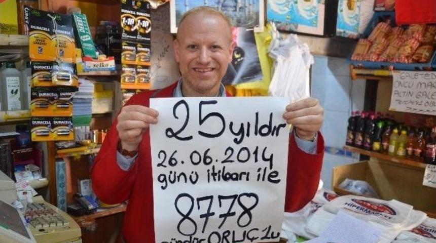 25 Yıldır Oru&ccedil; Tutuyor