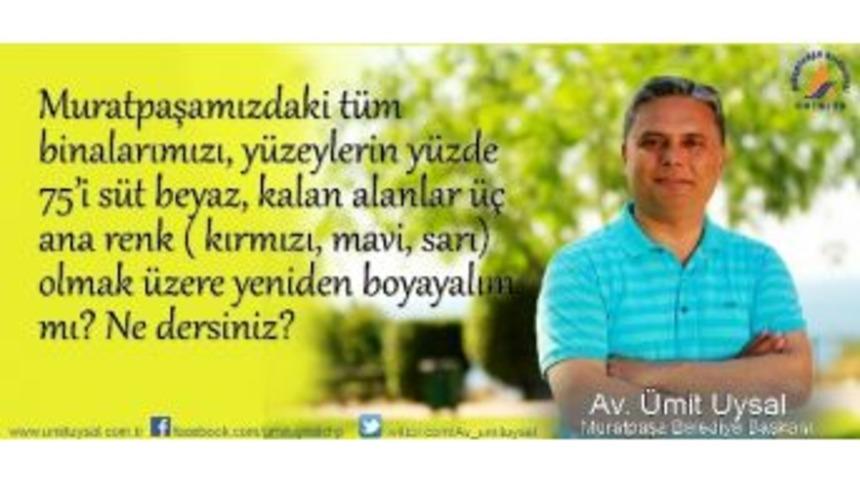 Başkan Uysal, &ldquo;muratpaşa Bir Akdeniz Kentidir&rdquo;