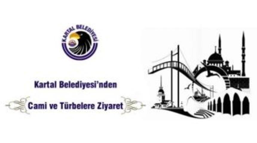 Kartal Belediyesi Cami Ve T&uuml;rbelere Gezi D&uuml;zenliyor