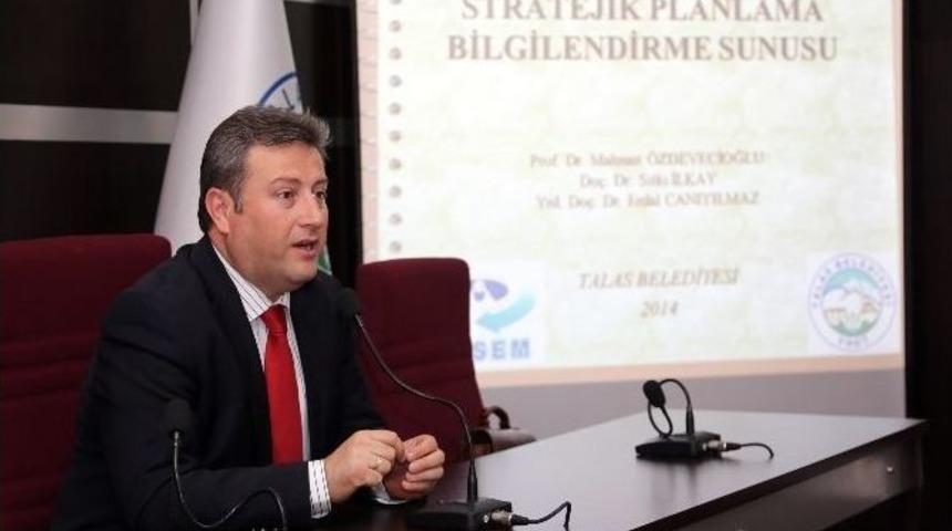 Talas'ın Stratejik Planı Hazırlanıyor