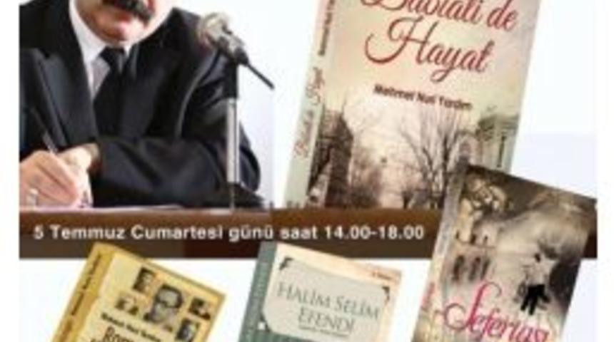 Edebiyat&ccedil;ı Mehmet Nuri Yardım&rsquo;dan İmza G&uuml;n&uuml;