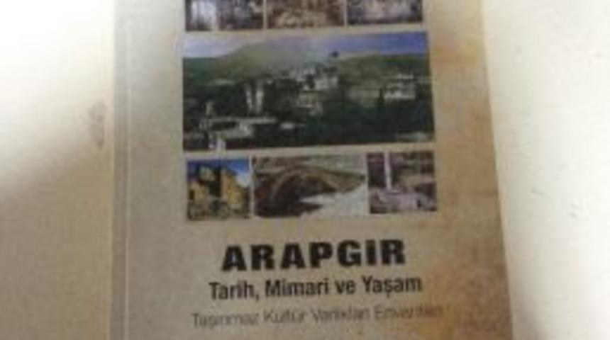 &ldquo;arapgir Envanteri&rdquo; &Ccedil;ıkarıldı