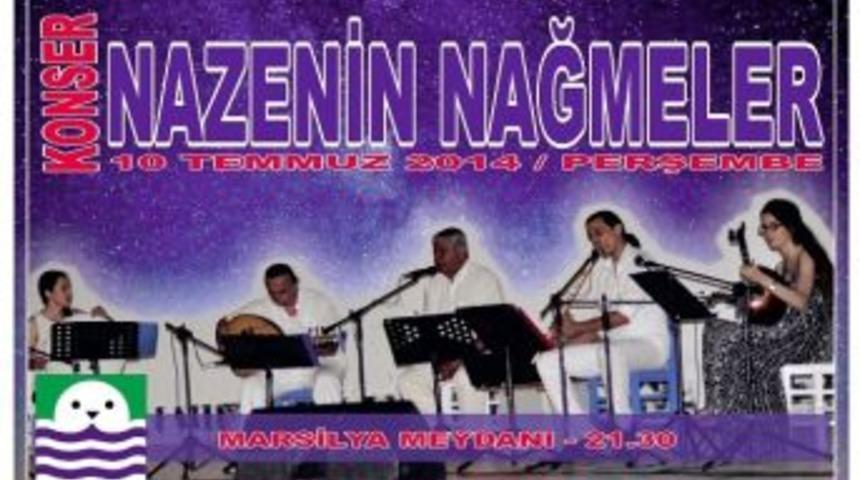 Fo&ccedil;a'yı "nazenin Nağmeler" Saracak