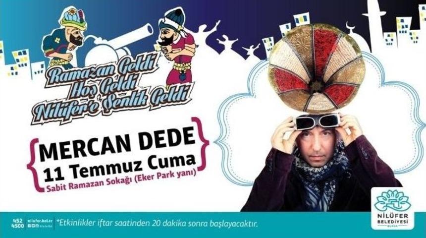 Mercan Dede, 'ramazan Sokağı'na Geliyor